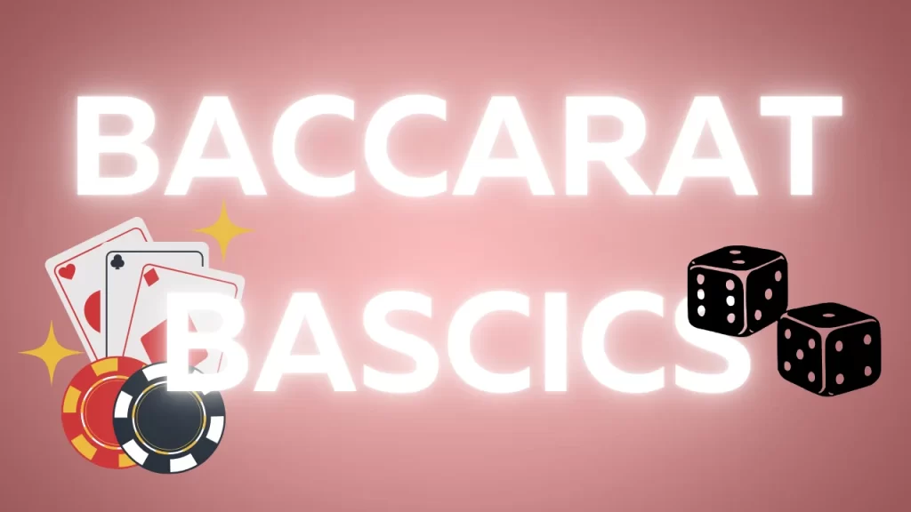 bacarrat basics