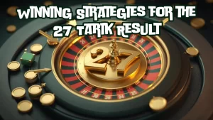 on image text "Winning Strategies for the 27 tarik lottery result"