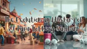 on image text "The Evolution and History of 27 Tarik Lottery Sambad"