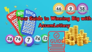 illustration text ' Your Guide to Winning Big with Assam Lottery'