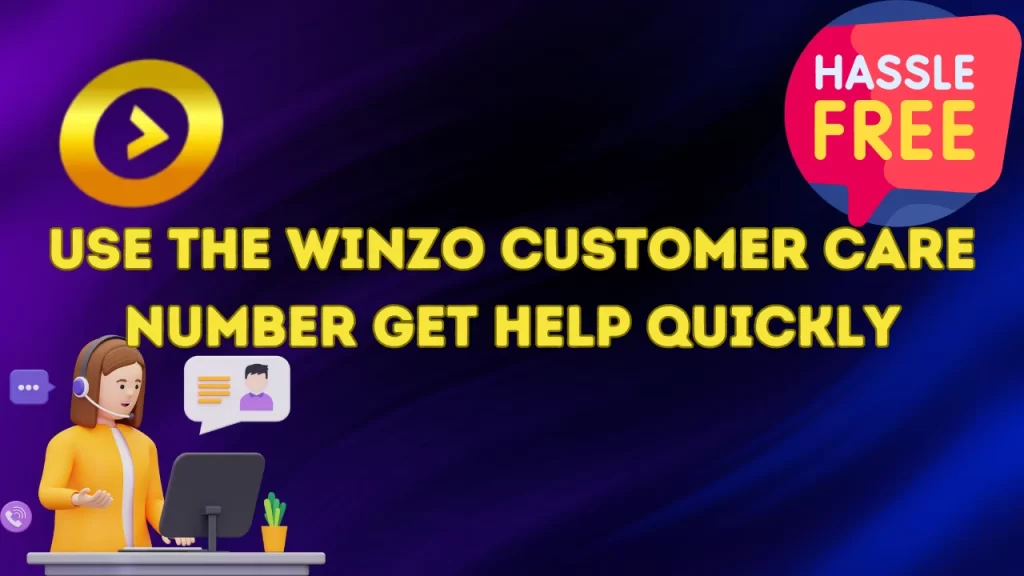 WinZO Customer Care Number