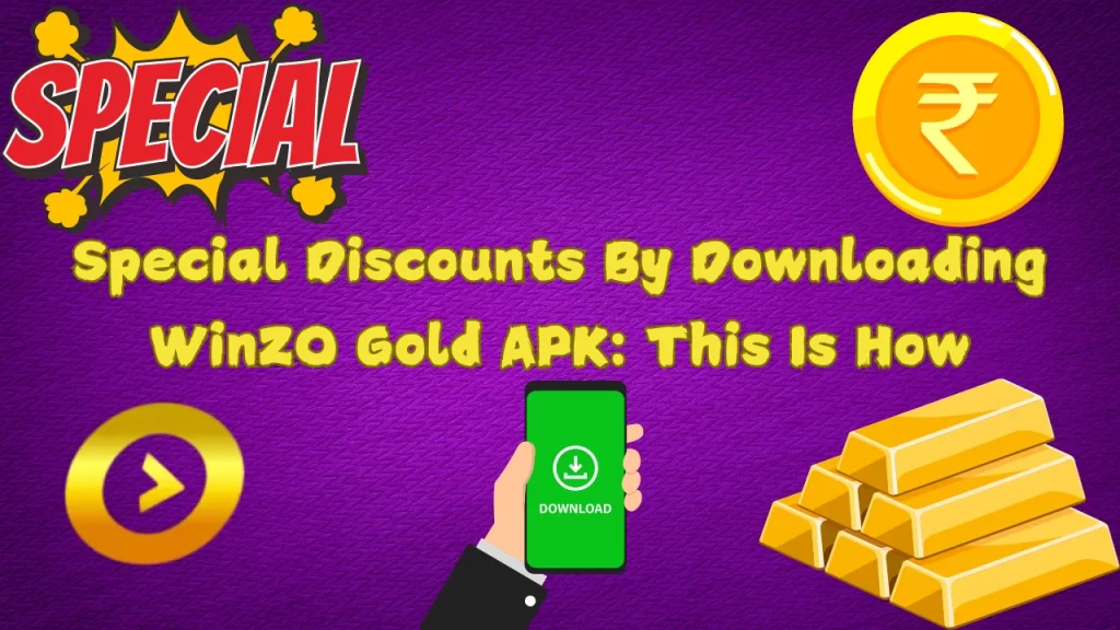 illustration text 'Special Discounts By Downloading WinZO Gold APK: This Is How'